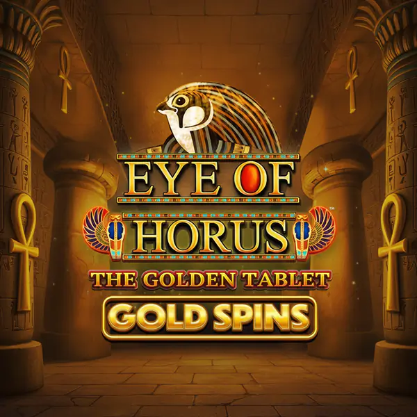 Eye of Horus The Golden Tablet Gold Spins